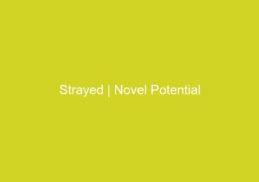 Strayed | Novel Potential